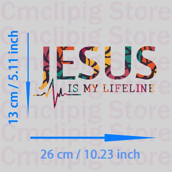 JESUS IS MY LIFELINE Patches