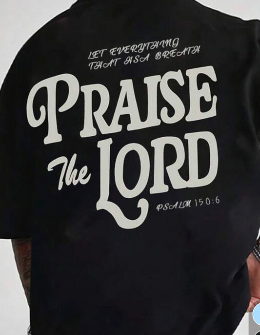Praise the lord t-shirts