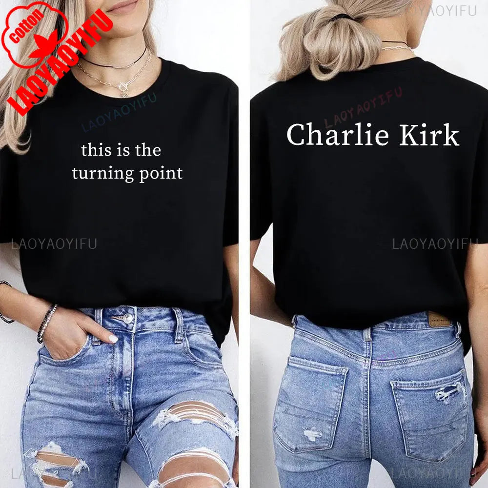 Charlie Kirk Shirt – "This Is The tuning point