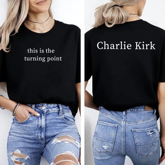 Charlie Kirk Shirt – "This Is The tuning point