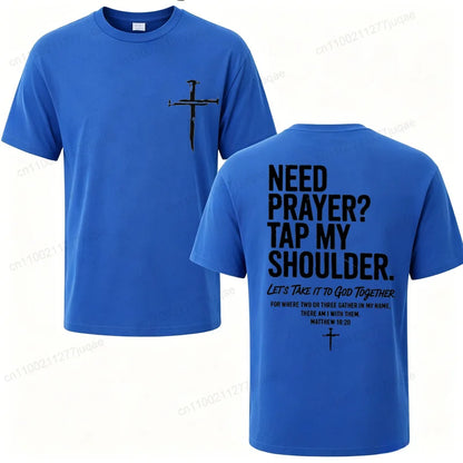 Vintage Christian Faith T Shirt Need Prayer Tap My shoulder