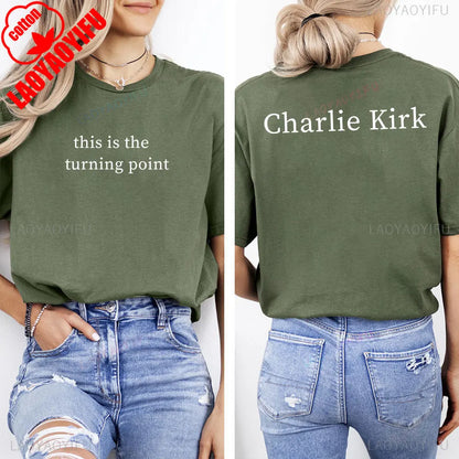 Charlie Kirk Shirt – "This Is The tuning point